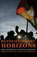 Revolutionary Horizons - Hylton, Forrest a Thomson, Sinclair