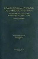 Revolutionary Ideology and Islamic Militancy - Lafraie, Najibullah