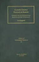 Climate Change Politics in Europe - Jaggard, Lyn (University of Leicester)