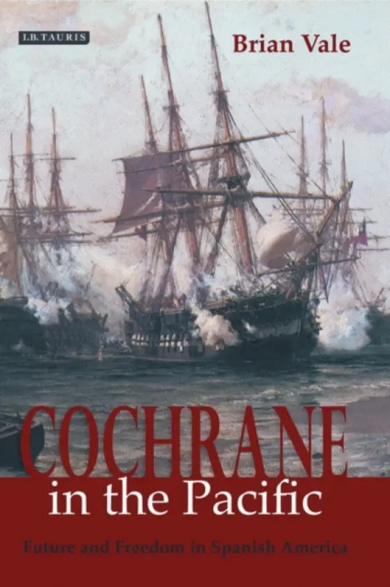 Cochrane in the Pacific - Vale, Brian
