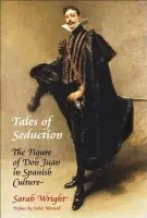 Tales of Seduction - Wright, Dr. Sarah (Royal Holloway, University of London, UK)