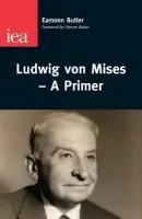 Ludwig Von Mises - Butler, Eamonn