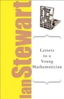 Letters to a Young Mathematician - Ian Stewart