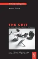 Crit: An Architecture Student's Handbook - Doidge, Charles a Sara, Rachel a Parnell, Rosie