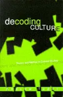 Decoding Culture - Tudor, Andrew