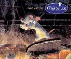Art of Ratatouille - Paik, Karen