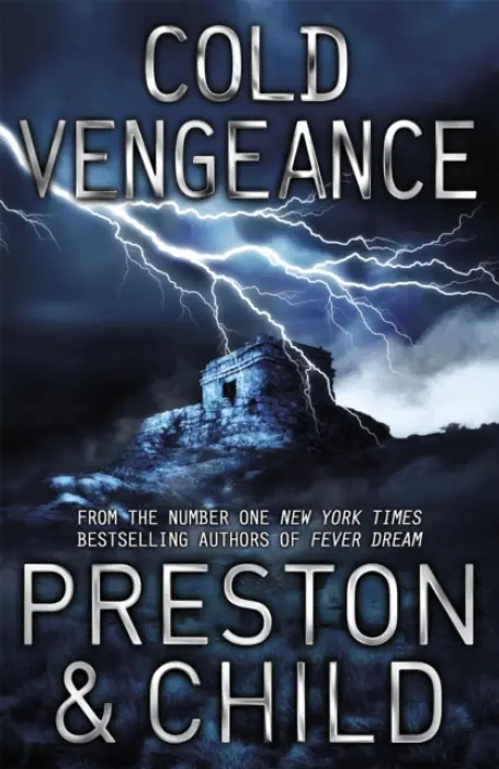 Cold Vengeance - Douglas Preston, Lincoln Child