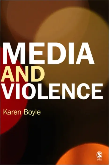 Media and Violence - Boyle, Karen