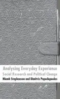 Analysing Everyday Experience - Stephenson, N. a Papadopoulos, D.