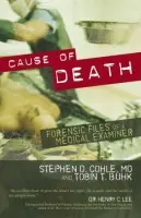 Cause of Death - Cohle, Stephen D. a Buhk, Tobin T.