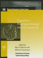 Cognitive Neuropsychology Twenty Years On
