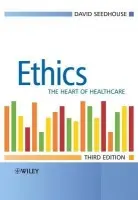 Ethics - Seedhouse, David (Auckland University Of Technology,New Zealand)