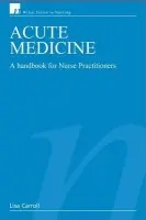 Acute Medicine - Carroll, Lisa (University Hospital of North Staffs)