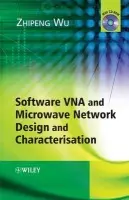 Software VNA and Microwave Network Design and Characterisation - Wu, Zhipeng (University of Manchester, UK)