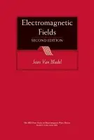 Electromagnetic Fields - Van Bladel, Jean G. (University of Ghent, Belgium)