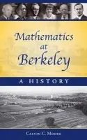 Mathematics at Berkeley - Moore, Calvin C.