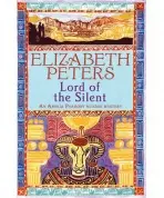 Lord of the Silent - Peters, Elizabeth