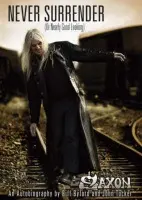 Saxon -- Never Surrender (or Nearly Good Looking) - Biff Byford, John Tucker
