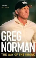 Way of the Shark - Norman, Greg