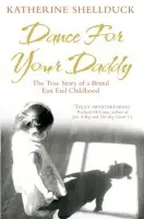 Dance for your Daddy - Shellduck, Katherine