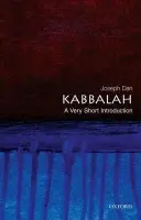 Kabbalah - Dan, Joseph (Gershom Scholem Professor of Kabbalah, Department of Jewish Thought, Gershom Scholem Professor of Kabbalah, Department of Jewish Thought, Hebrew University of Jerusalem)