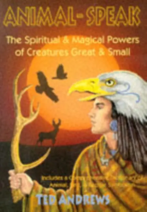 Animal Speak - Ted Andrews