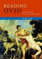 Reading Ovid - Jones, Peter
