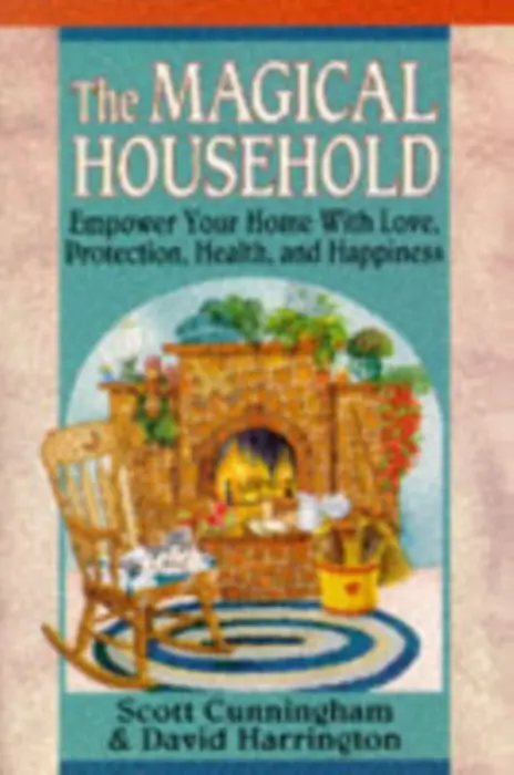 Magical Household - Cunningham, Scott a Harrington, David