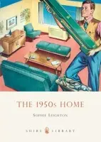 1950s Home - Leighton, Sophie
