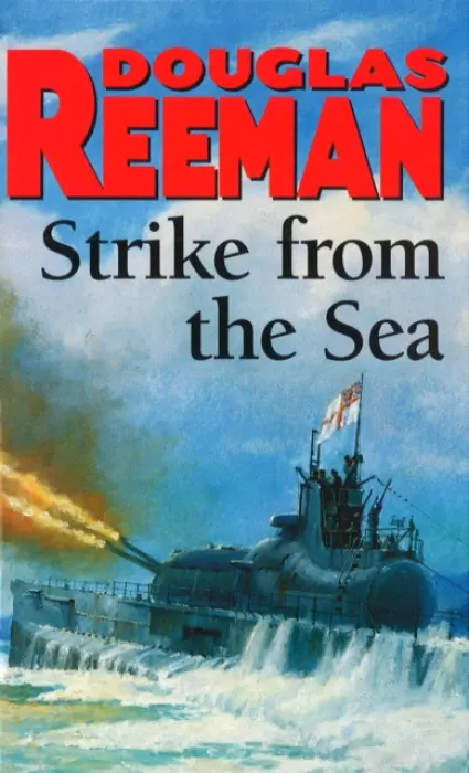 Strike From The Sea - Reeman, Douglas