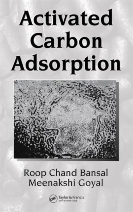 Activated Carbon Adsorption - Bansal, Roop Chand a Goyal, Meenakshi