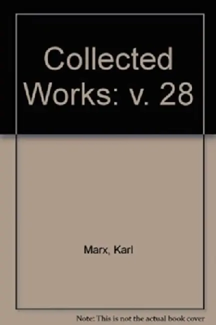 Collected Works - Marx, Karl a Engels, Friedrich