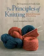 Principles of Knitting - Hiatt, June Hemmons