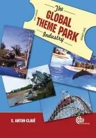 Global Theme Park Industry - Anton Clave, Salvador (Universitat Rovira I Virgili, Spain)