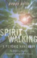 Spiritwalking - Palin, Poppy