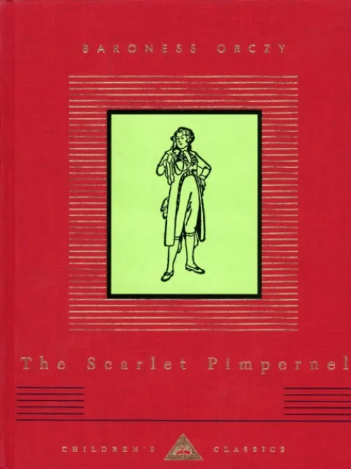 Scarlet Pimpernel - Orczy, Baroness