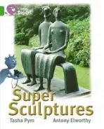 Super Sculptures - Pym, Tasha