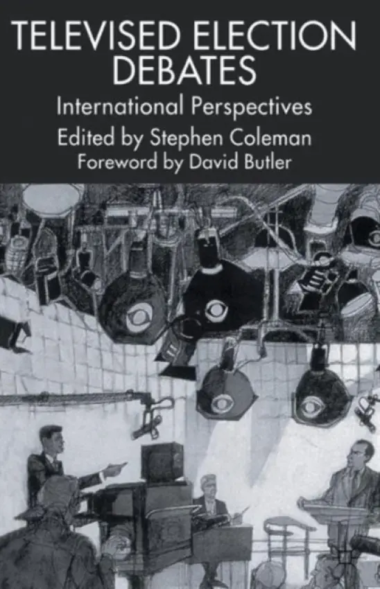 Televised Election Debates - Coleman, S.