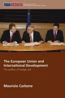 European Union and International Development - Carbone, Maurizio (University of Glasgow, UK)