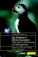 Top Predators in Marine Ecosystems - Camphuysen, C. J. (Royal Netherlands Institute for Sea Research)