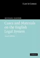 Cases and Materials on the English Legal System - Zander, Michael (London School of Economics and Political Science)