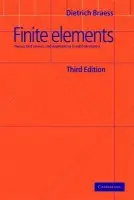 Finite Elements - Braess, Dietrich (Ruhr-Universitat, Bochum, Germany)