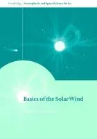 Basics of the Solar Wind - Meyer-Vernet , Nicole