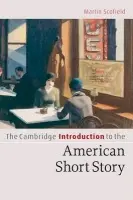 Cambridge Introduction to the American Short Story - Scofield, Martin (University of Kent, Canterbury)