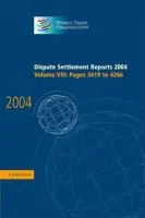 Dispute Settlement Reports 2004 - World Trade Organization
