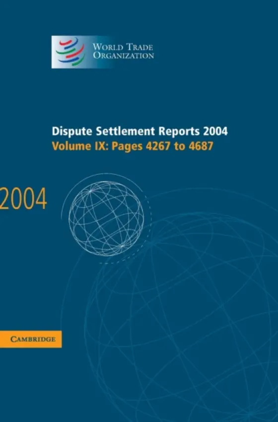 Dispute Settlement Reports 2004 - World Trade Organization