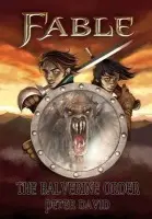 Fable: The Balverine Order - Peter David