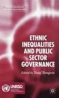 Ethnic Inequalities and Public Sector Governance