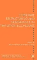 Corporate Restructuring and Governance in Transition Economies