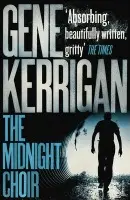 Midnight Choir - Kerrigan, Gene